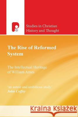 The Rise of Reformed System Vliet, Jan Van 9781842273944