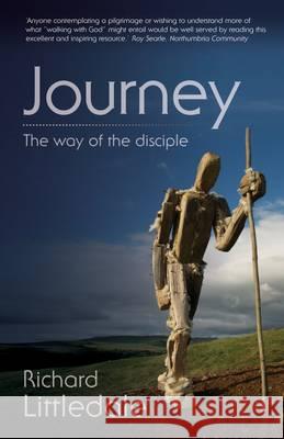Journey: The Way of the Disciple Richard Littledale 9781842279854