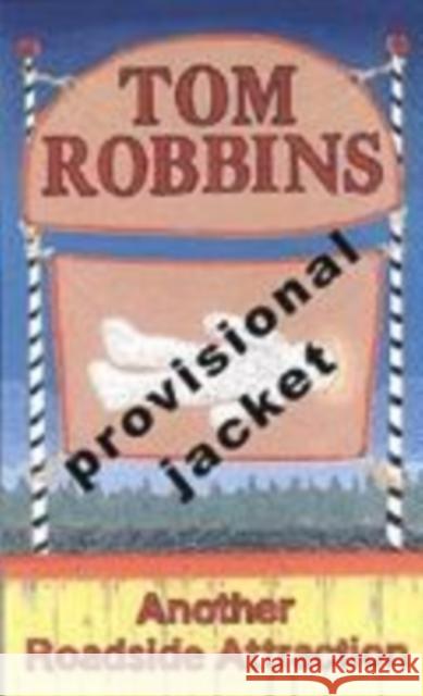 Another Roadside Attraction Tom Robbins 9781842431290