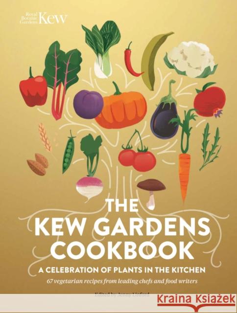 The Kew Gardens Cookbook  9781842467459 Royal Botanic Gardens
