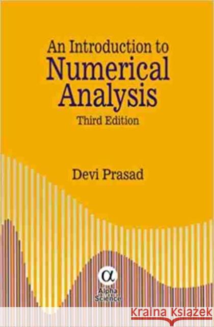 An Introduction to Numerical Analysis Devi Prasad 9781842653487 Alpha Science International Ltd