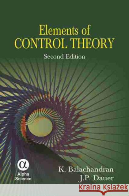 Elements of Control Theory BALACHANDRAN, K. 9781842656976