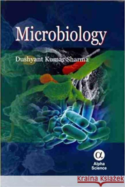 Microbiology Dushyant Kumar Sharma 9781842657508