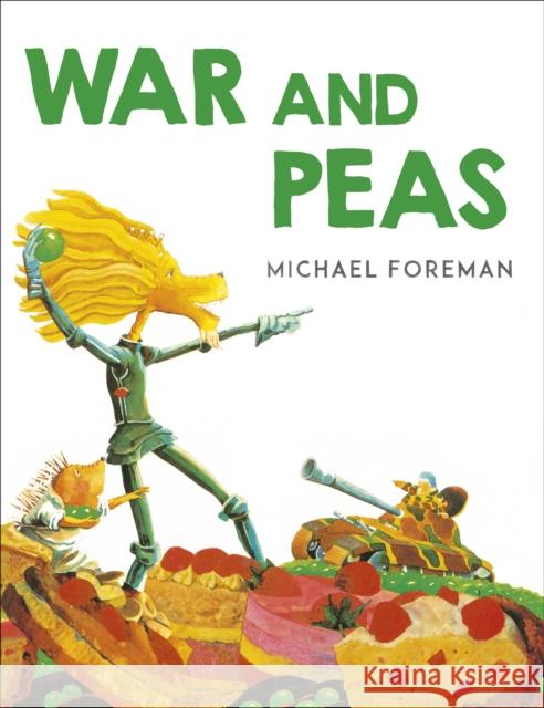 War And Peas Michael Foreman 9781842700839