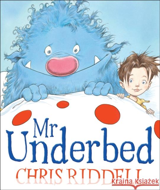 Mr Underbed Chris Riddell 9781842709429