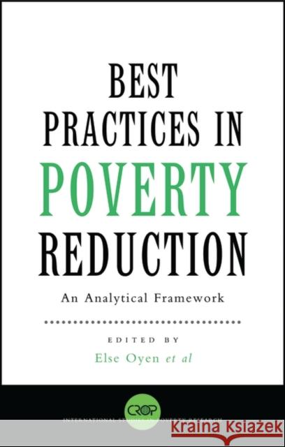 Best Practices in Poverty Reduction : An Analytical Framework  9781842772119 Zed Books Ltd