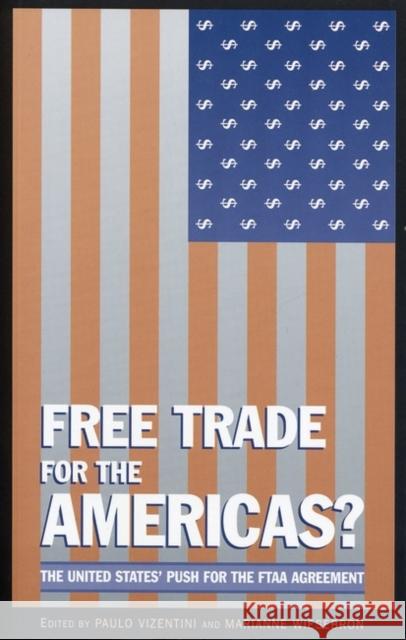 Free Trade for the Americas? Wiesebron, Marianne 9781842773130