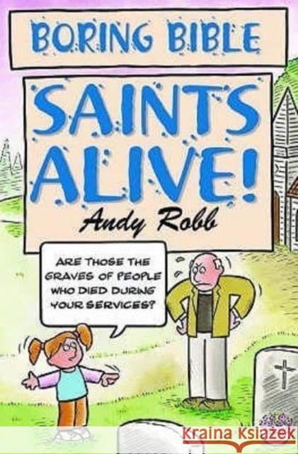 Saints Alive Andy Robb 9781842981245