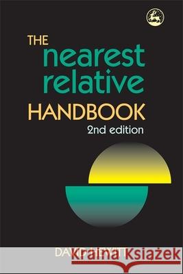 The Nearest Relative Handbook David Hewitt 9781843109716 0