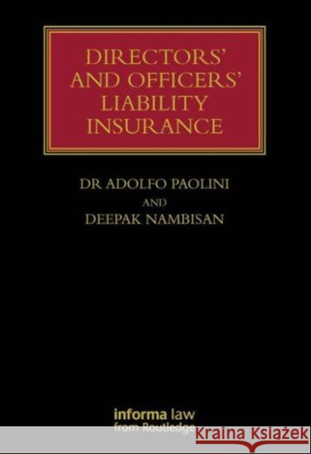Directors' and Officers' Liability Insurance Adolfo Paolini 9781843116301 0