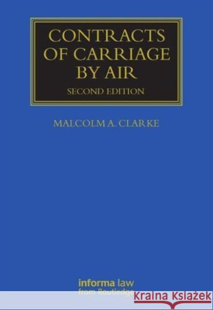 Contracts of Carriage by Air Malcolm Clarke 9781843118879 0