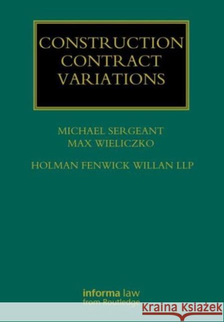 Construction Contract Variations Maxwell Kennedy 9781843119500