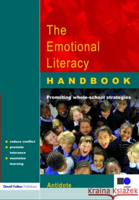 The Emotional Literacy Handbook: A Guide for Schools Park, James 9781843120605