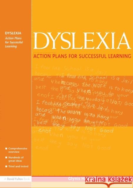 Dyslexia: Action Plans for Successful Learning Hannell, Glynis 9781843122142