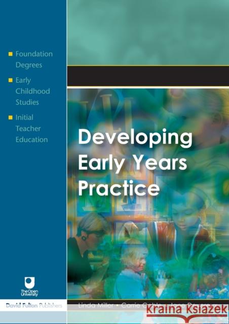 Developing Early Years Practice Linda Miller 9781843123170