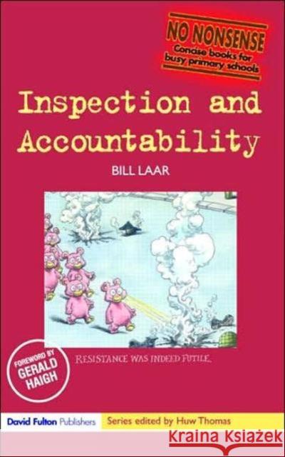 Inspection and Accountability Bill Laar 9781843124368