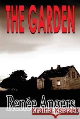 The Garden Angers Renee 9781843195313 Bladud Books