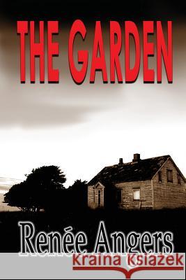 The Garden Angers Renee 9781843195382 Bladud Books