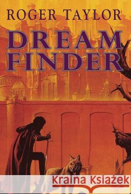 Dream Finder Roger Taylor 9781843199397