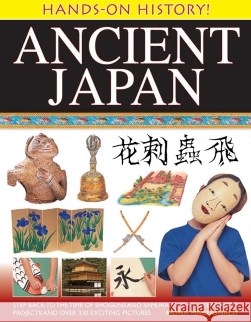 Hands on History: Ancient Japan Macdonald Fiona 9781843228240
