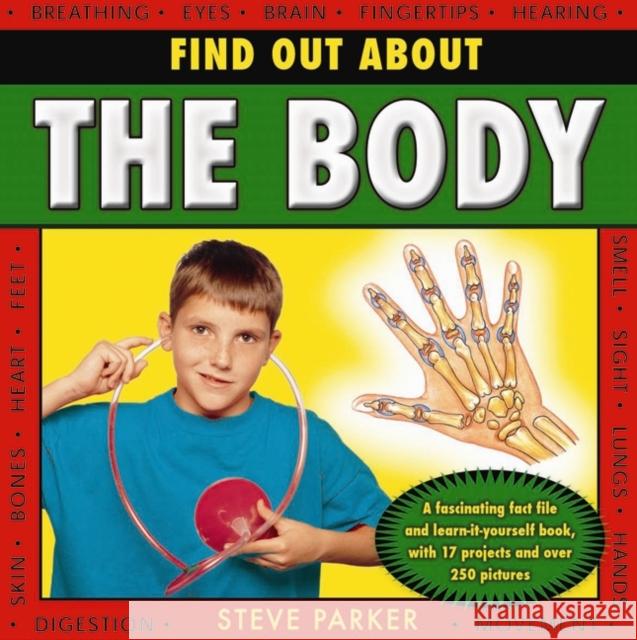 Find Out About the Body Steve Parker 9781843228707