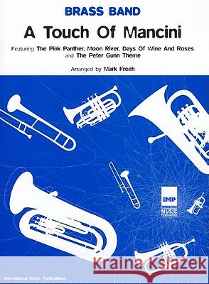 A Touch of Mancini: Brass Band Henry Mancini 9781843280729 Faber Music Ltd