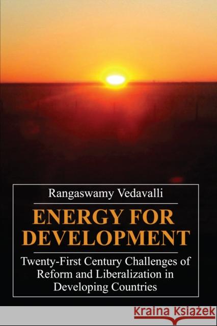 Energy for Development Vedavalli, Rangaswamy 9781843312239 Anthem Press