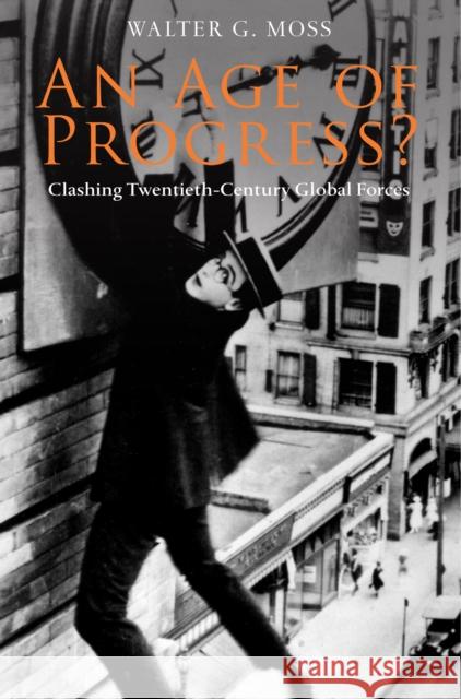 An Age of Progress? Moss, Walter G. 9781843313014 Anthem Press