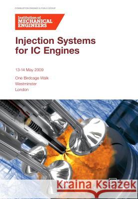 Injection Systems for IC Engines Conference  9781843345619 Chandos Publishing (Oxford) Ltd
