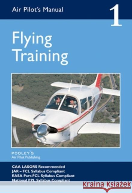 Air Pilot's Manual - Flying Training Dorothy Pooley Esther Law Gill Daljeet 9781843362159 Pooleys Air Pilot Publishing Ltd