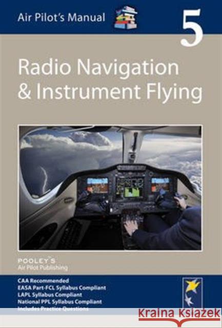 Air Pilot's Manual - Radio Navigation and Instrument Flying Shooter Jonathan 9781843362357