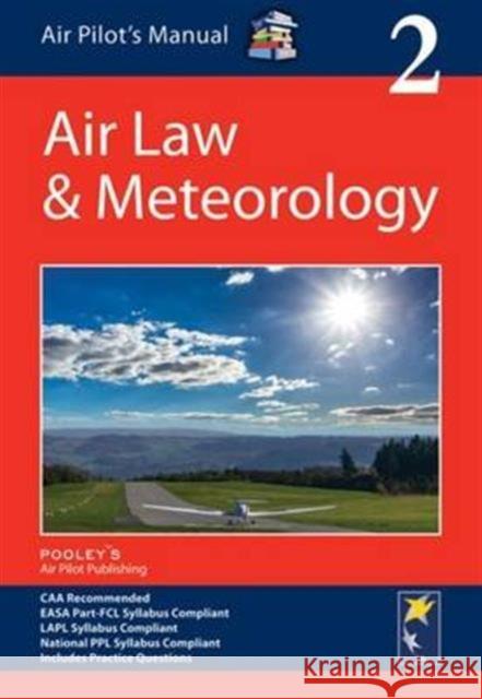 Air Pilot's Manual: Air Law & Meteorology  9781843362401 Pooleys Air Pilot Publishing Ltd