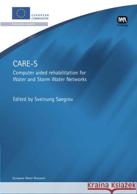 CARE-S Sveinung Saegrov 9781843391159 IWA Publishing