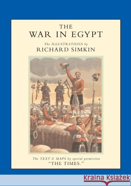 The War in Egypt Richard Simpkin 9781843424215 Naval & Military Press Ltd