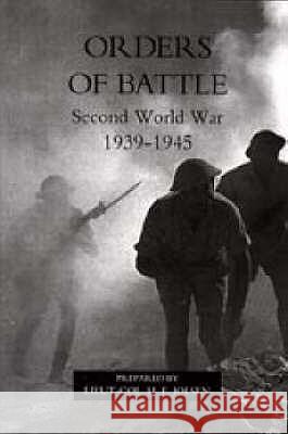 Orders of Battle: Second World War 1939-45 H.F. Joslen 9781843424741 Naval & Military Press Ltd