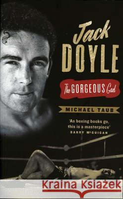 JACK DOYLE Michael Taub 9781843511236 THE LILLIPUT PRESS LTD