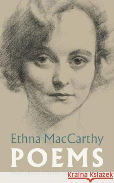 Ethna MacCarthy: Poems Ethna MacCarthy 9781843517696