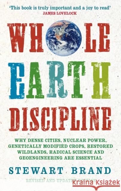 Whole Earth Discipline Stewart Brand 9781843548164