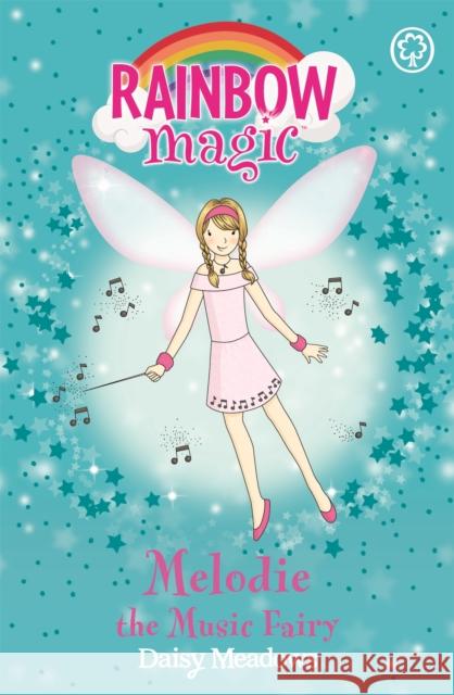 Rainbow Magic: Melodie The Music Fairy: The Party Fairies Book 2 Daisy Meadows 9781843628194