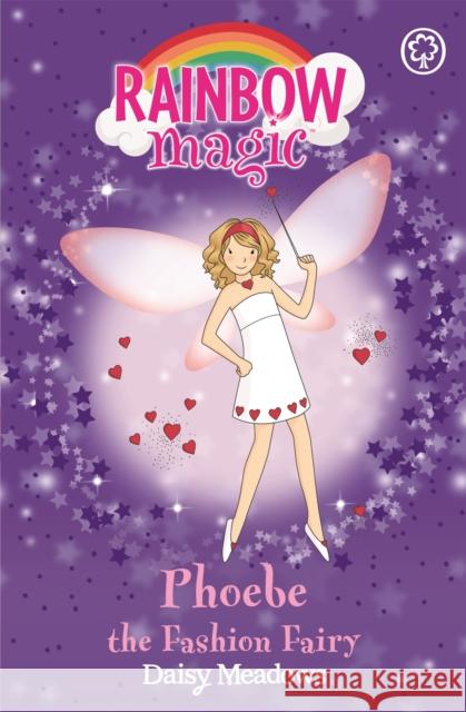 Rainbow Magic: Phoebe The Fashion Fairy: The Party Fairies Book 6 Daisy Meadows 9781843628231