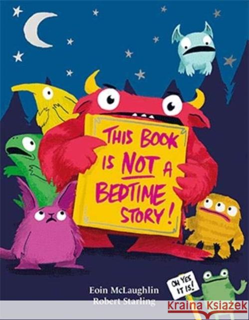 This Book Is Not a Bedtime Story McLaughlin, Eoin 9781843654384
