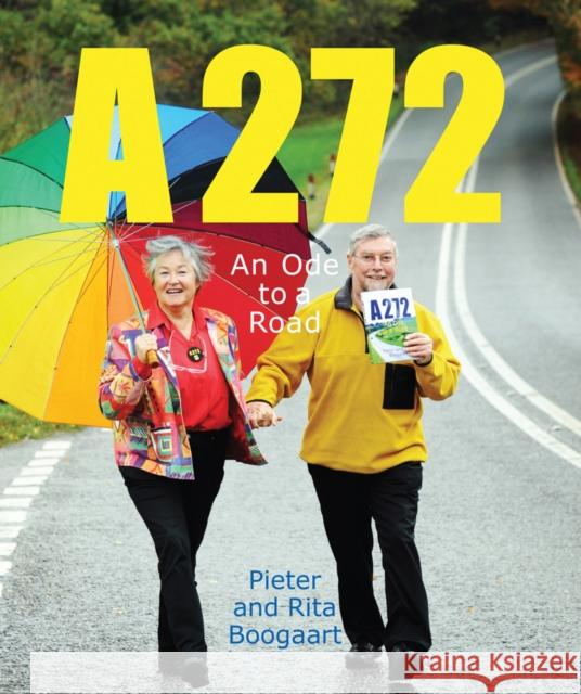 A272-An Ode to a Road Rita Boogaart 9781843680956 PALLAS ATHENE PUBLISHERS