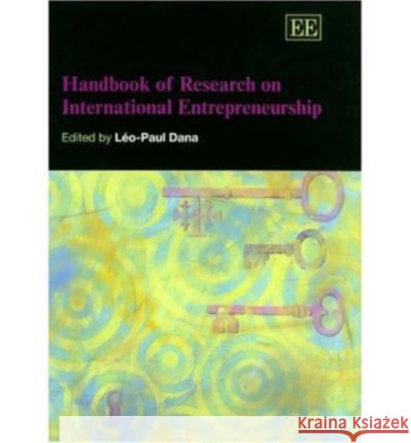 Handbook of Research on International Entrepreneurship Léo-Paul Dana 9781843760696
