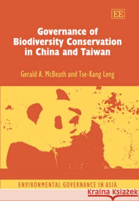 Biodiversity Conservation in China and Taiwan  9781843768104 Edward Elgar Publishing Ltd