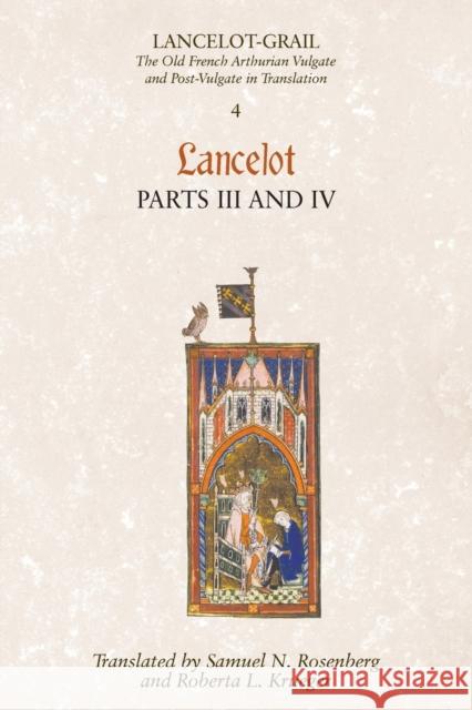 Lancelot, Part 3/Lancelot, Part 4 Lacy, Norris J. 9781843842354