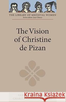 The Vision of Christine de Pizan Glenda McLeod 9781843842989 0