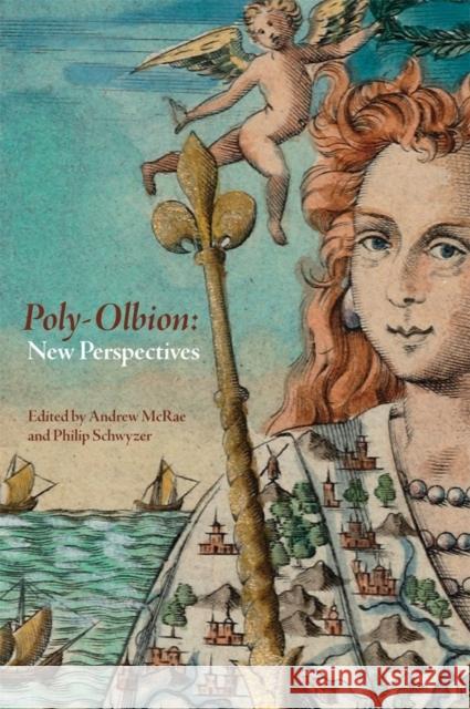 Poly-Olbion: New Perspectives Andrew McRae Philip Schwyzer 9781843845485 Boydell & Brewer