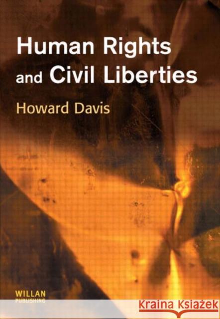 Human Rights and Civil Liberties Howard Davis 9781843920083 Willan Publishing (UK)