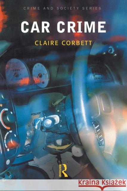 Car Crime Claire Corbett 9781843920243 WILLAN PUBLISHING