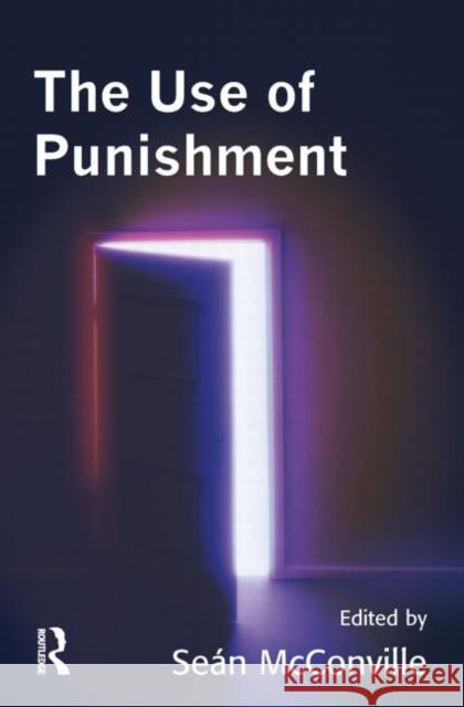 The Use of Punishment  9781843920335 WILLAN PUBLISHING